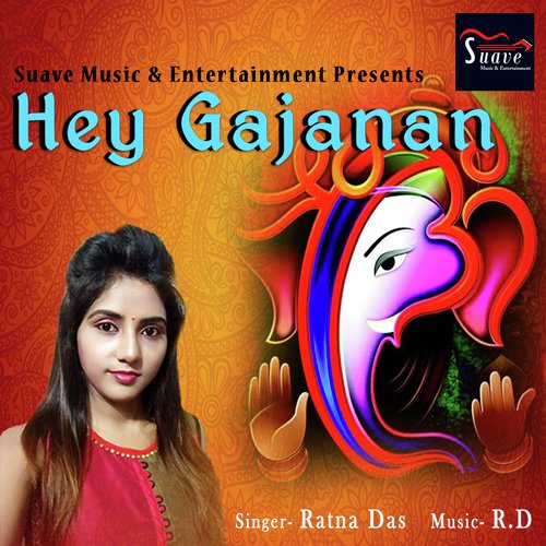 Hey Gajanan by Ratna Das - Download on PagalFree
