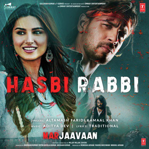 Hasbi Rabbi (From Marjaavaan) by Dev Negi, Payal Dev - Download on PagalFree