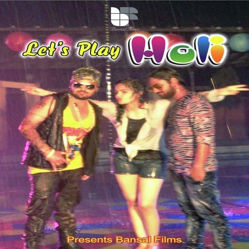 Lets Play Holi by Altaaf Sayyed - Download on PagalFree