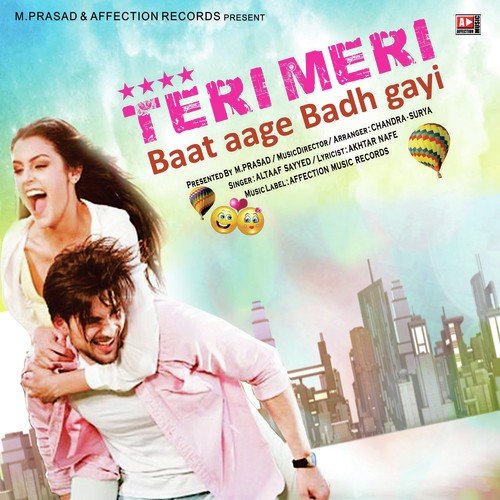 Teri Meri Baat Agye Badh Gayi by Altaaf Sayyed - Download on PagalFree