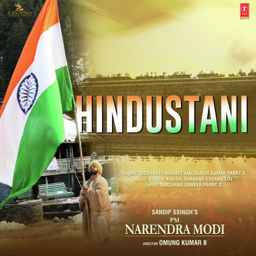 Hindustani (From Pm Narendra Modi) by Shashi-Khushi, Shankar-Ehsaan-Loy, Shashi Suman, Siddharth Mahadevan, Parry G - Download on PagalFree