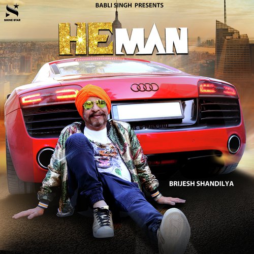 He Man by Brijesh Shandilya - Download on PagalFree