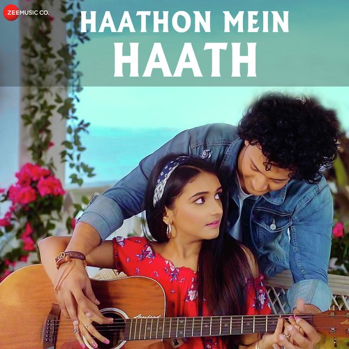 Haathon Mein Haath by Nikhil Chanoria, Nitish Chanoria - Download on PagalFree