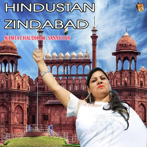 Hindustan Zindabad by Mamta Chaudhary, Sannu Doi - Download on PagalFree
