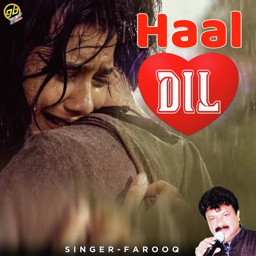 Haal Dil by Farooq - Download on PagalFree