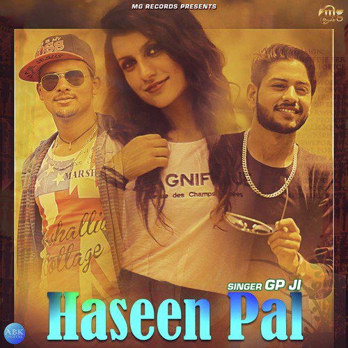 Haseen Pal by Gp Ji - Download on PagalFree