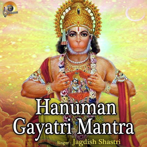 Hanuman Gayatri Mantra by Jagdish Shastri - Download on PagalFree