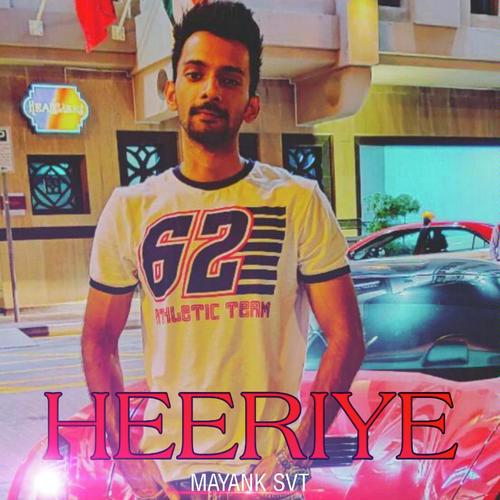 Heeriye by Mayank Svt - Download on PagalFree