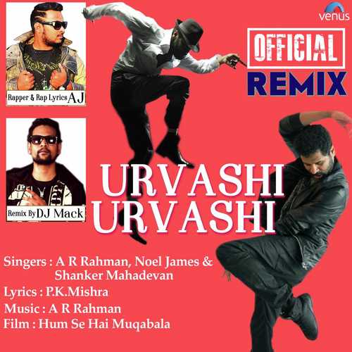 Urvashi Urvashi - Official Remix by Pritam, Arijit Singh, Dj Khushi - Download on PagalFree
