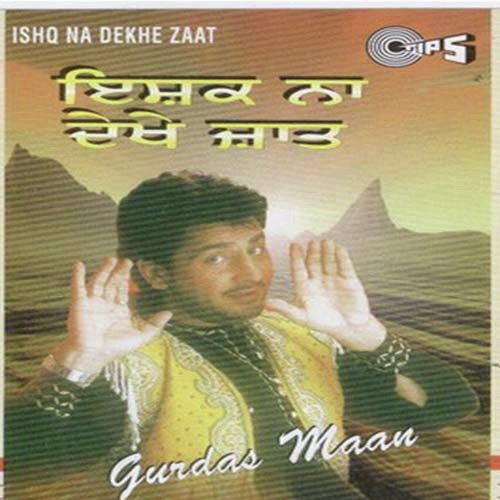 Vekhi Dila by Gurdas Maan, Shyam Sunder - Download on PagalFree