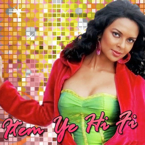 Item Ye Hi Fi by Various Artists - Download on PagalFree