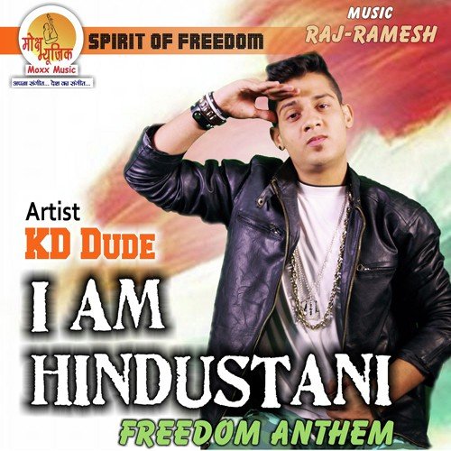 I Am Hindustani by K.D. Dude - Download on PagalFree