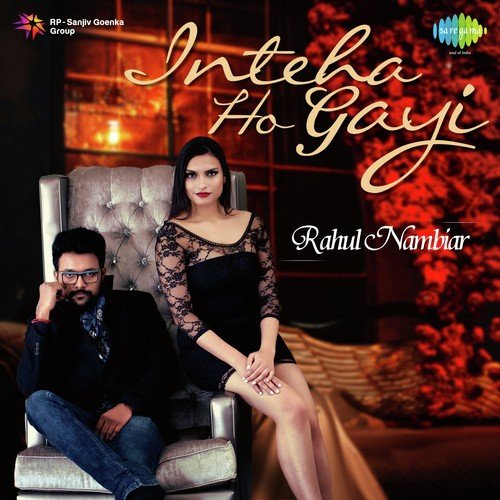 Inteha Ho Gayi by Rahul Nambiar - Download on PagalFree