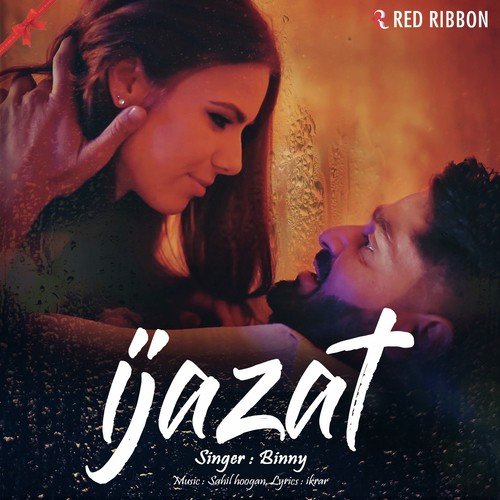 Ijazat by Binny - Download on PagalFree
