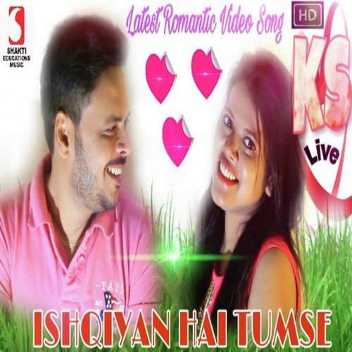 Ishqiyaan Hai Tumse by Siddharth Shankar Shrivastav, Kanchan Kiran Mishra - Download on PagalFree