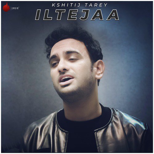 Iltejaa by Kshitij Tarey - Download on PagalFree