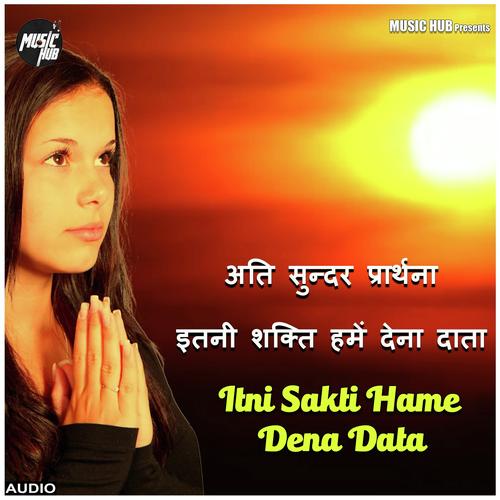 Itni Sakti Hame Dena Data by Nasraj Ghimire - Download on PagalFree