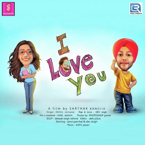 I Love You by RAHUL RAMAWAT - Download on PagalFree