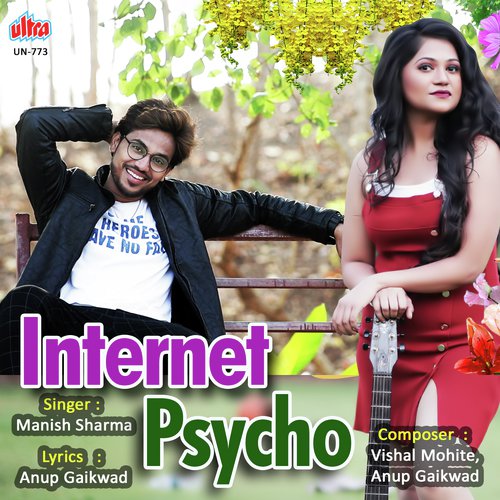 Internet Psycho by Vishal Mohite, Anup Gaikwad - Download on PagalFree