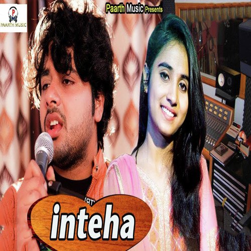 Inteha by Tarun Panchal (TR Music), Renuka Panwar - Download on PagalFree