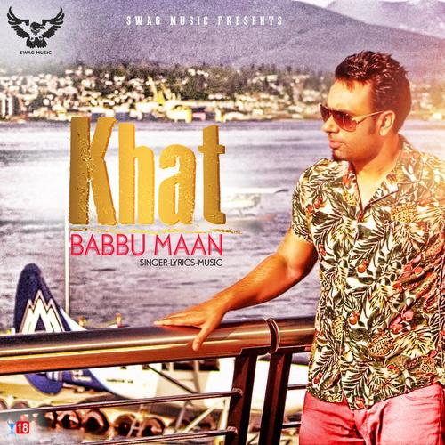 Khat by Babbu Maan - Download on PagalFree