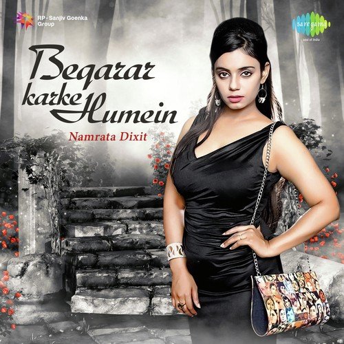 Beqarar Karke Humein by Namrata Dixit - Download on PagalFree