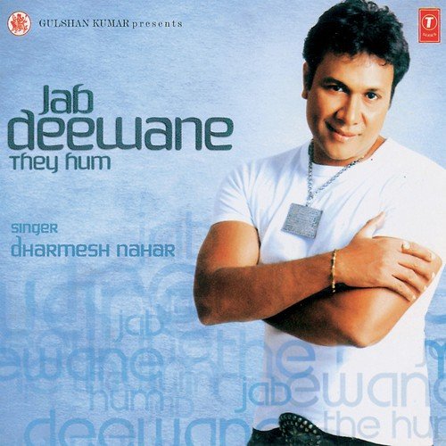 Jab Deewane They Hum by Dharmesh Nahar - Download on PagalFree