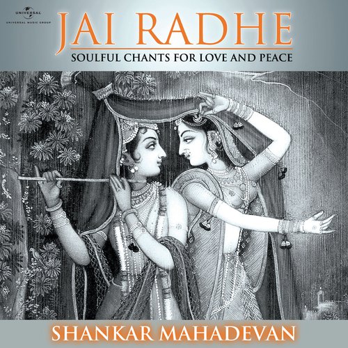 Jai Radhe (Album Version) by Shankar Mahadevan - Download on PagalFree