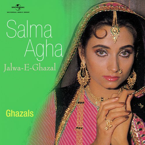 Jalwa -E- Gul Ko Bulbul Bahut Hai (Album Version) by Salma Agha - Download on PagalFree