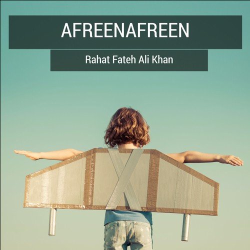 Afreenafreen by Rahat Fateh Ali Khan - Download on PagalFree