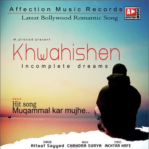 Muqammal Kar Mujhe by Altaaf Sayyed - Download on PagalFree