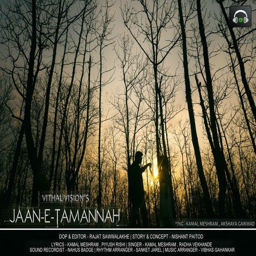 Jaan-e-Tamannah by Kamal Meshram, Radha Vekhande - Download on PagalFree