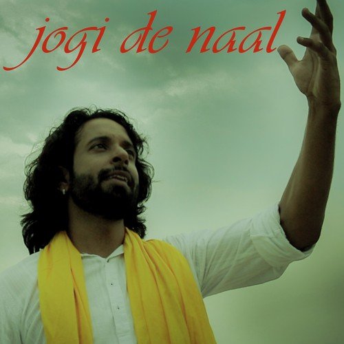 Jogi De Naal by Kaushik Kashyap - Download on PagalFree