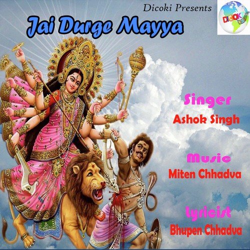 O Durge Mayya by Ashok Singh - Download on PagalFree