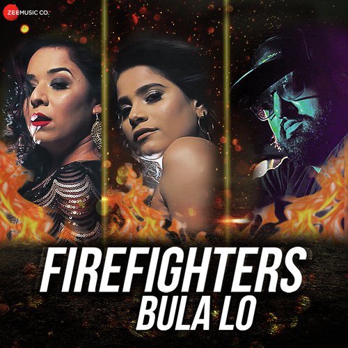 Firefighters Bula Lo by Jyotica Tangri - Download on PagalFree