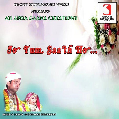 Jo Tum Saath Ho by Siddharth Shrivastav - Download on PagalFree