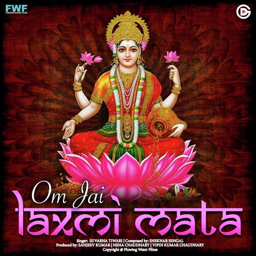 Om Jai Laxmi Mata by Antara Mitra - Download on PagalFree