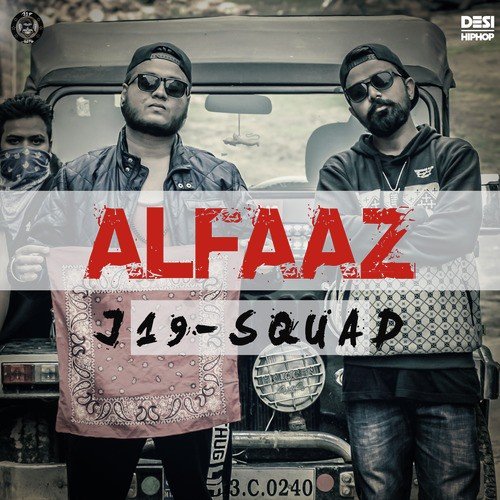 Alfaaz by J19 Squad - Download on PagalFree