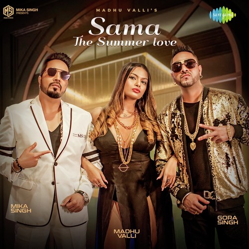 Madhu Vallis Sama - The Summer Love by Mika Singh - Download on PagalFree