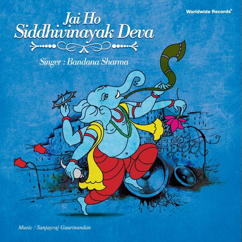 Jai Ho Siddhivinayak Deva by Bandana Sharma - Download on PagalFree