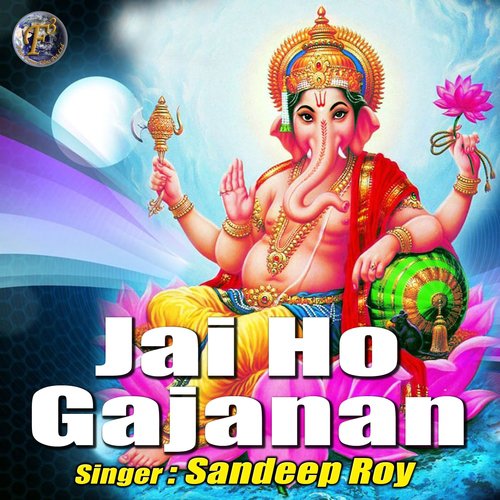 Jai Ho Gajanan by Sandeep Roy - Download on PagalFree