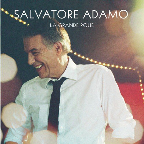 Je Vous Parle DUn Ami by Salvatore Adamo - Download on PagalFree
