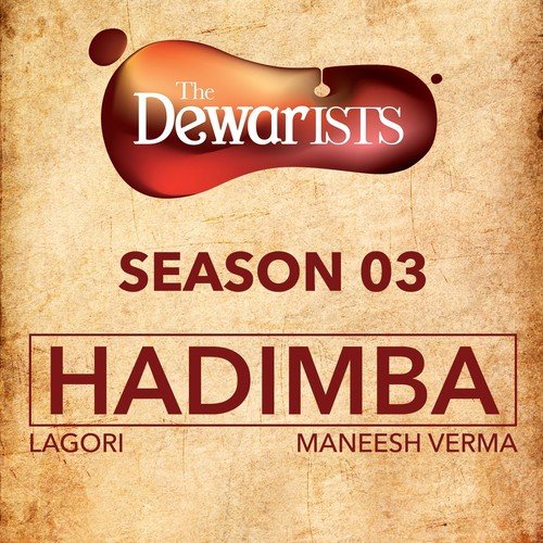 Hadimba by B.L.O.T, Amar Sen, Suryakant Sawhney - Download on PagalFree