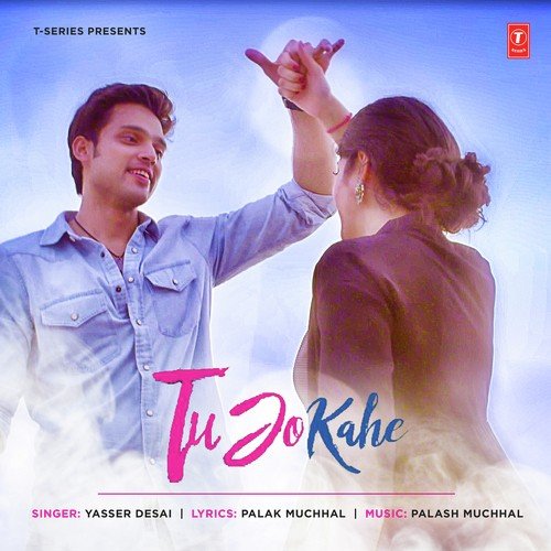 Tu Jo Kahe by Saurabh-Jay - Download on PagalFree