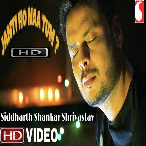 Janti Ho Naa Tum by Siddharth Shankar Shrivastav - Download on PagalFree