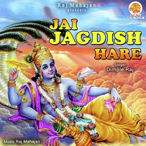 Jai Jagdish Hare by Dimple Raj - Download on PagalFree