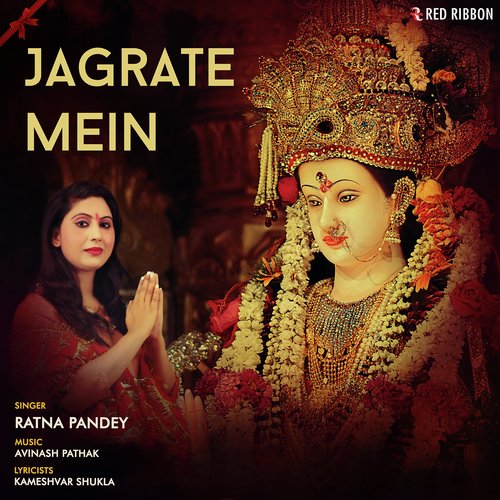 Jagrate Mein by Ratna Pandey - Download on PagalFree