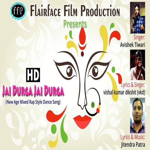 Jai Durga Jai Durga by Vishal Kumar Dikshit, Avishek Tiwari - Download on PagalFree