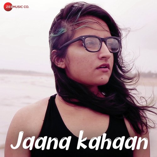 Jaana Kahan by Poorvi Koutish - Download on PagalFree