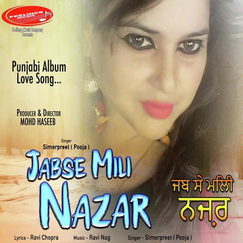 Jabse Mili Nazar by Amit Das, Simerpreet, Simerpreet - Download on PagalFree